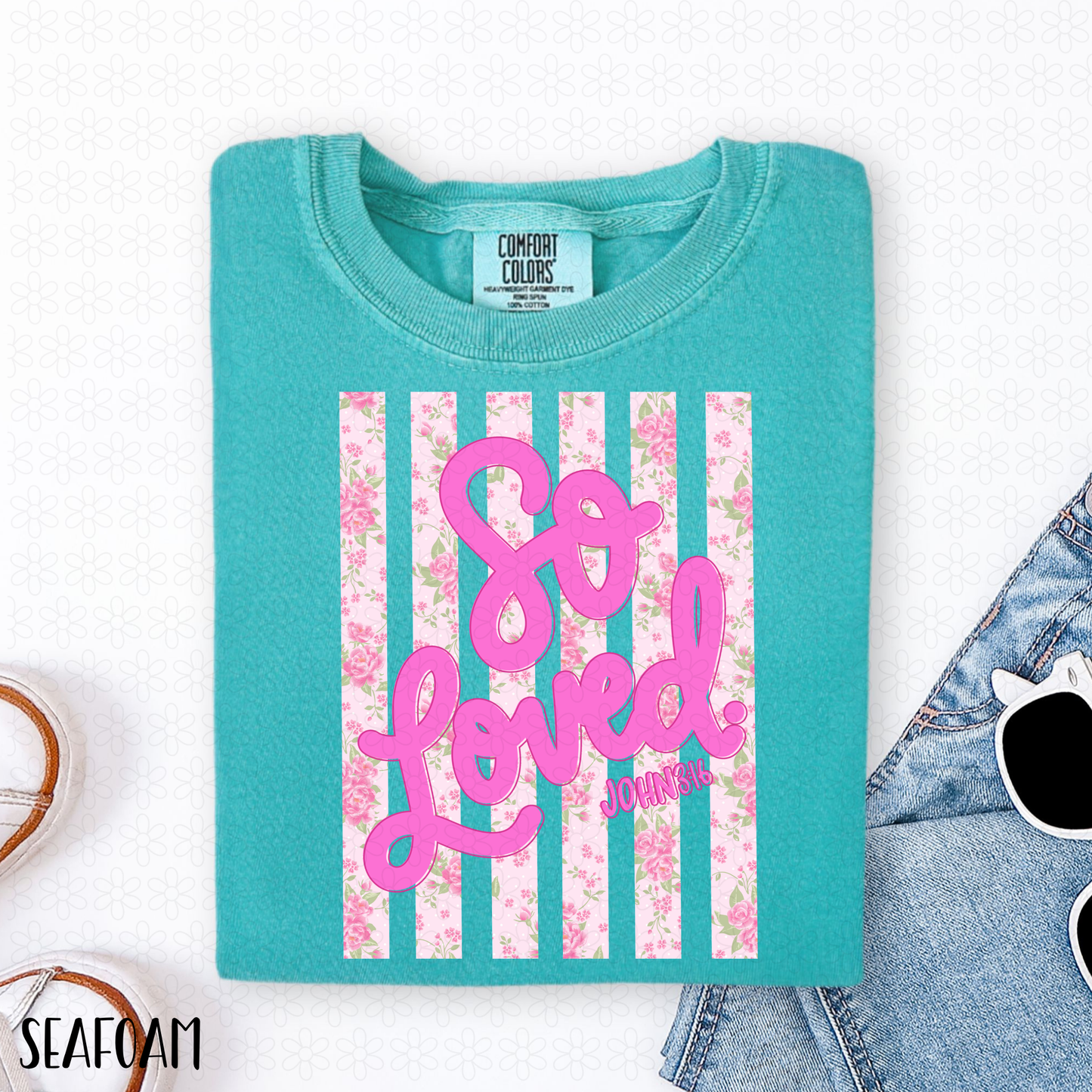 Floral So Loved Completed Tee