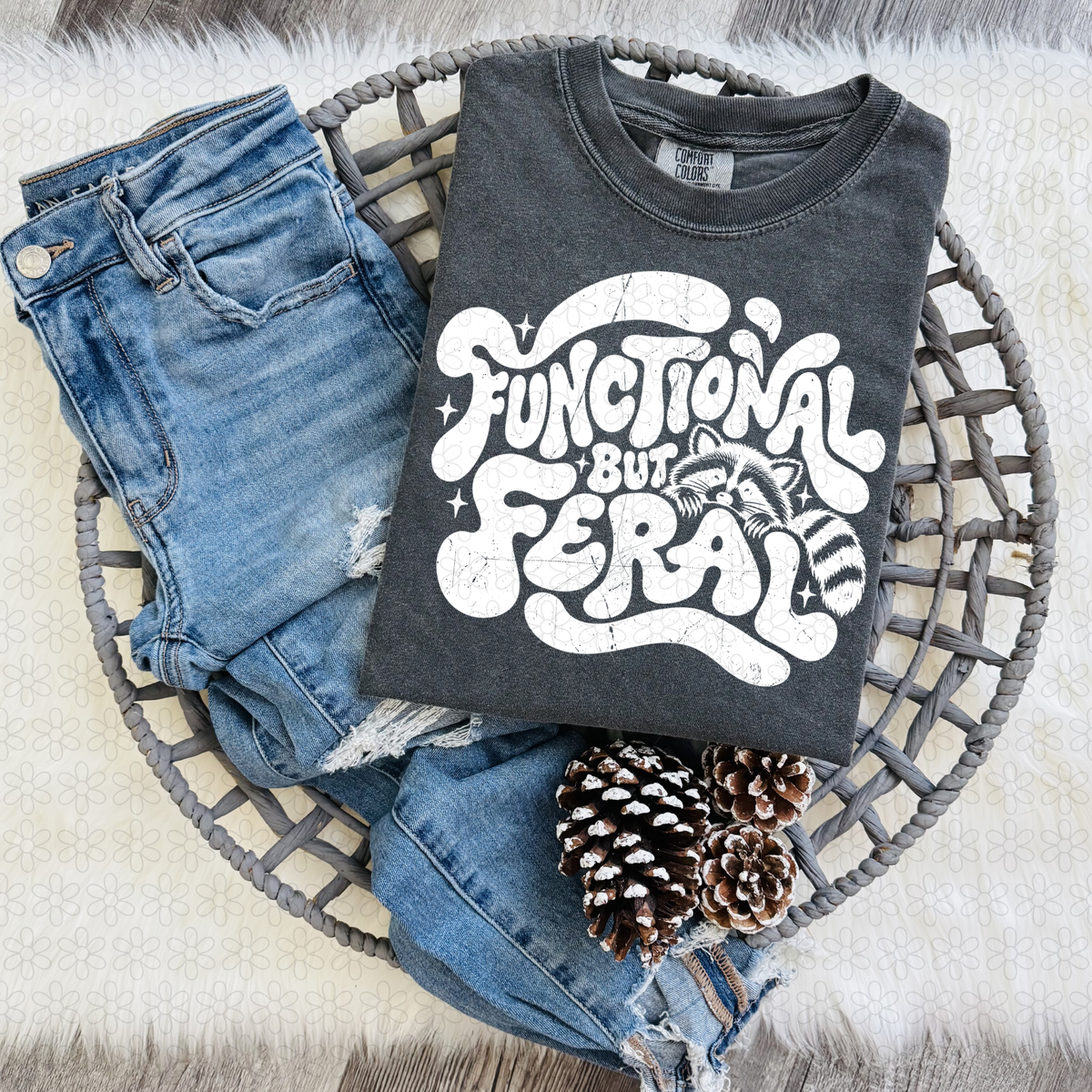 Functional Feral  (Black or White Color Options) Completed Tee