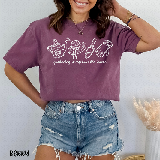 Gardening is my favorite season (Multiple Color Options) DTF Transfer