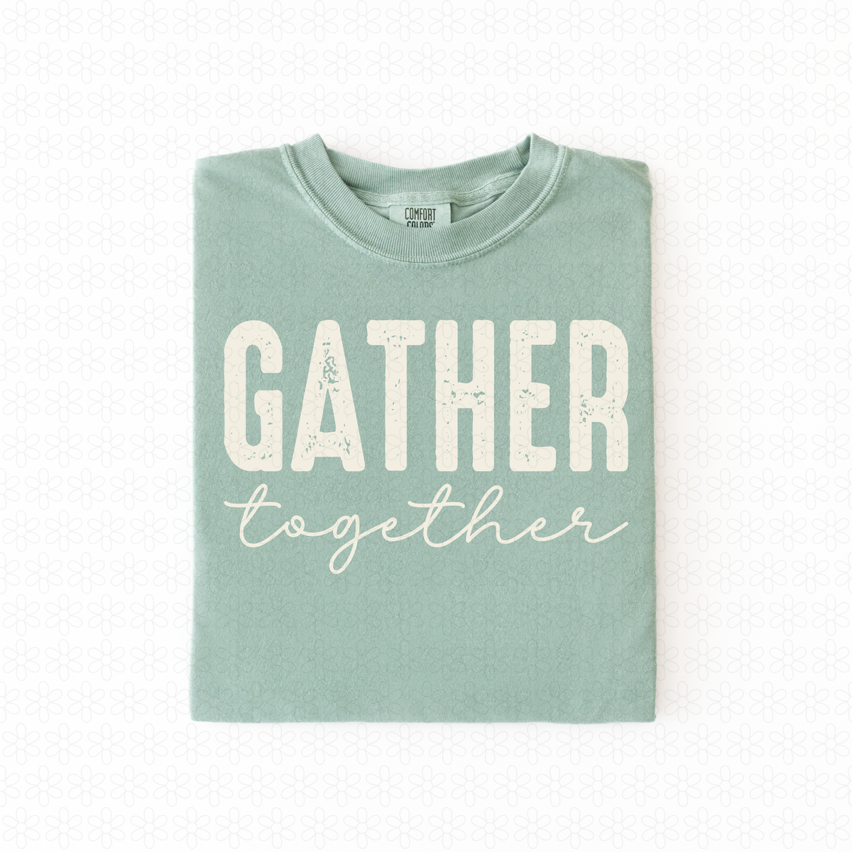 Gather Together Completed Tee