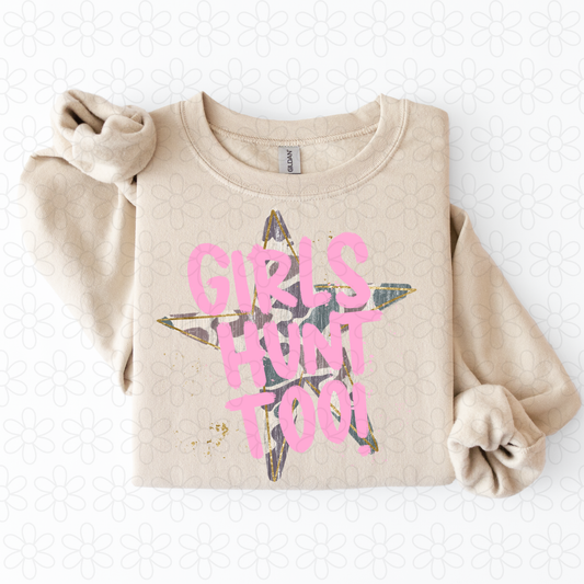 Girls Hunt Too Completed Tee
