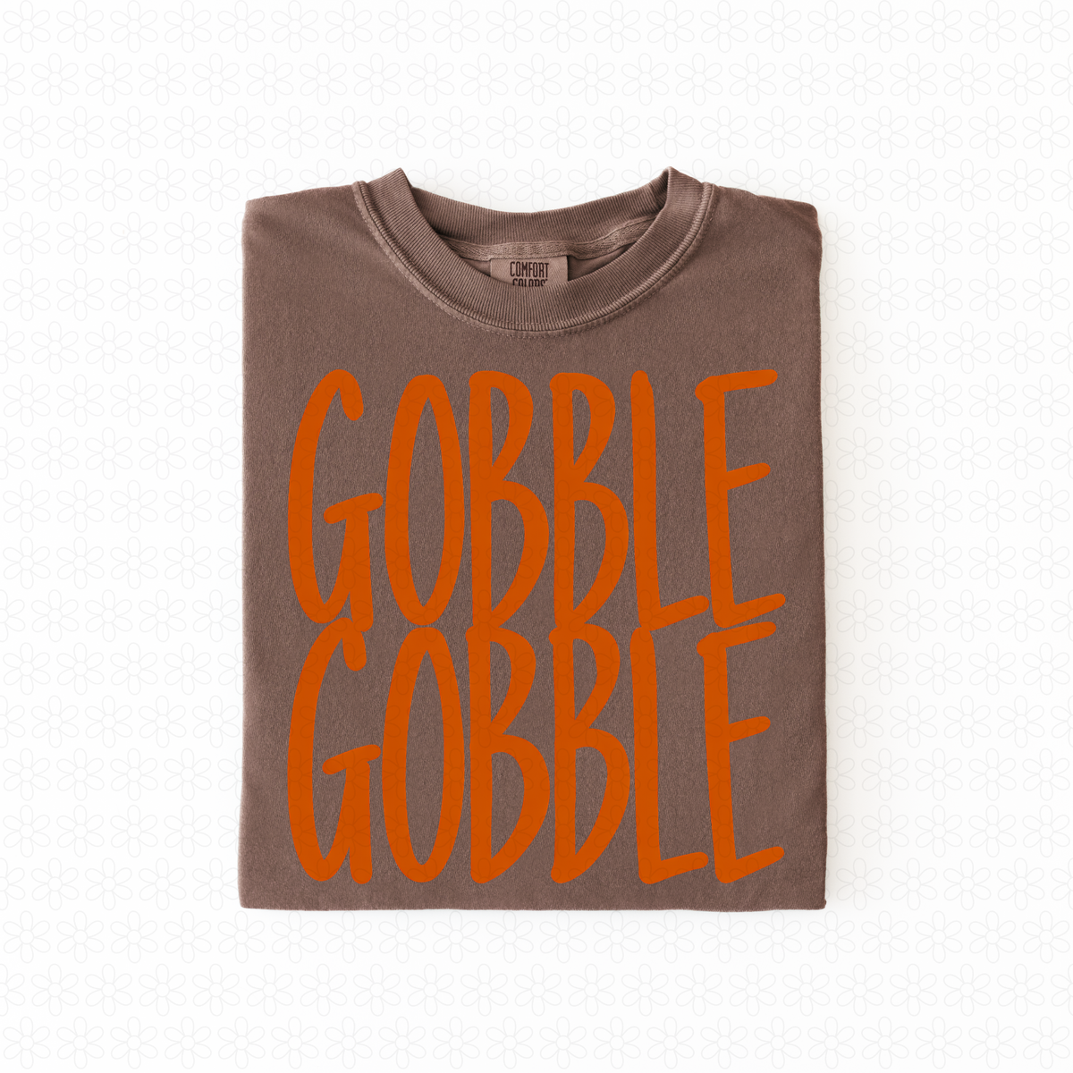 Gobble Gobble Orange Completed Tee