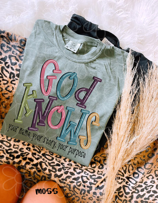 God Knows Your Name, Your Story, Your Purpose DTF Transfer