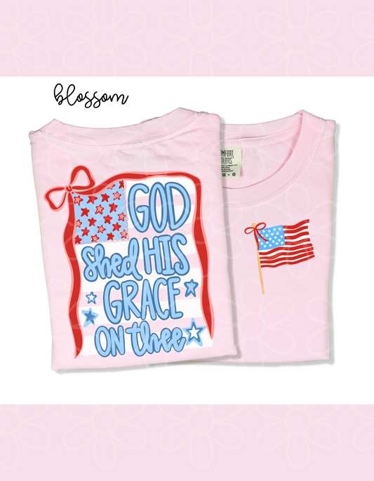 God Shed His Grace On Thee Flag Completed Tee