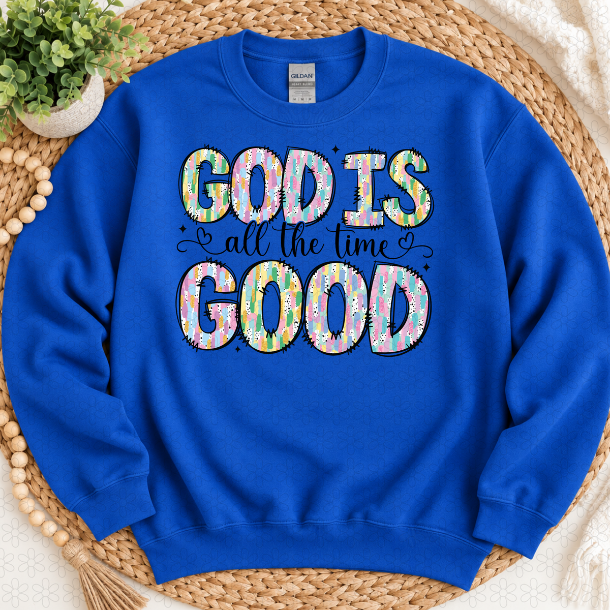 God Is Good All The Time Completed Tee