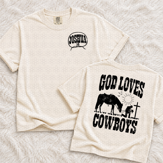 God Loves Cowboys (Multiple Color Options) Completed Tee
