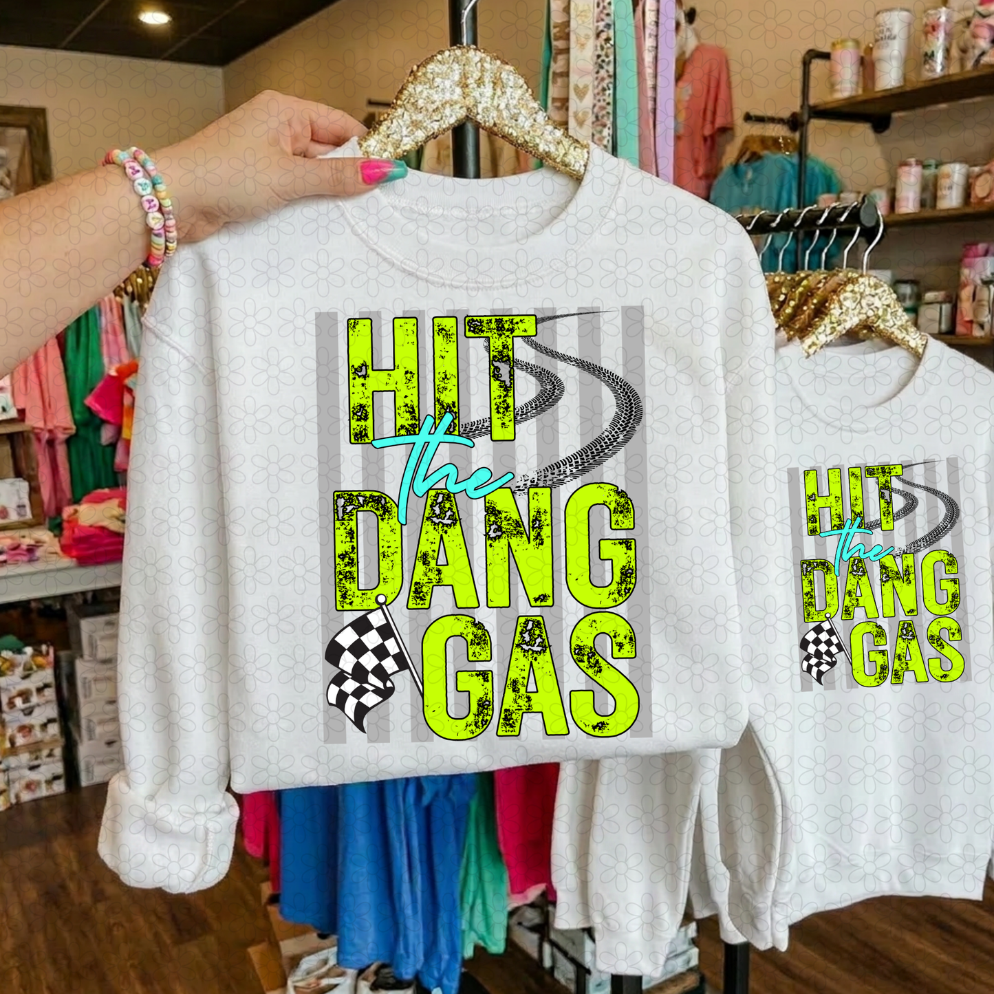 HIT THE DANG GAS Completed Tee