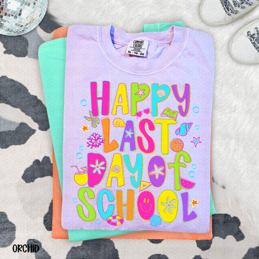 Happy Last Day Of School DTF Transfer
