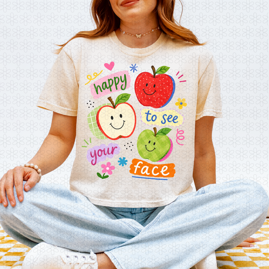 Happy To See Your Face DTF Transfer