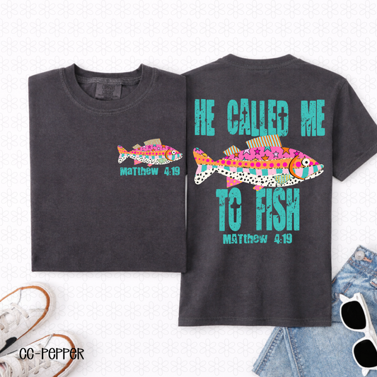 He Called Me To Fish- teal letters Colorful Fish DTF Transfer