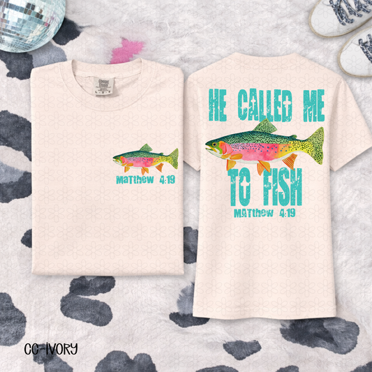 He Called Me To Fish- teal letters DTF Transfer