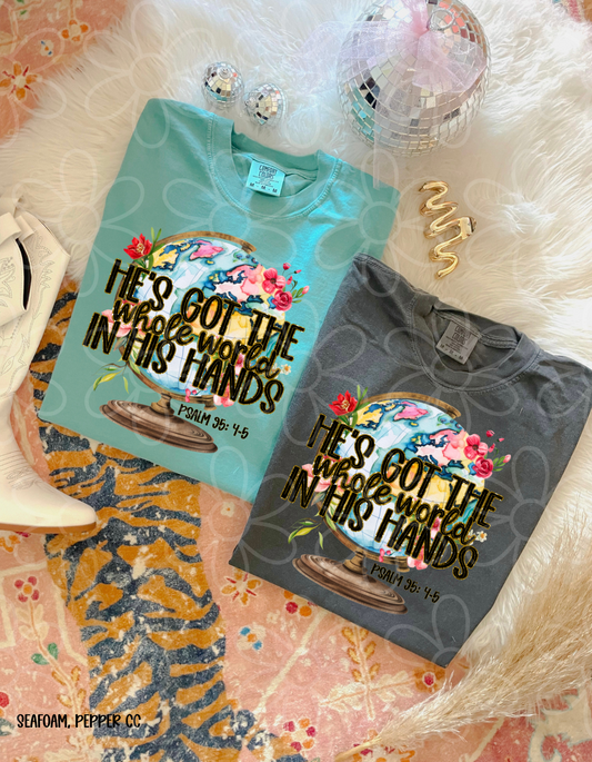 He's Got The Whole World In His Hands Completed Tee