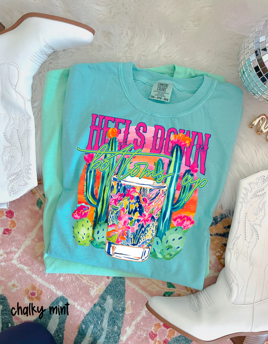 Heels Down Bottoms Up Completed Tee