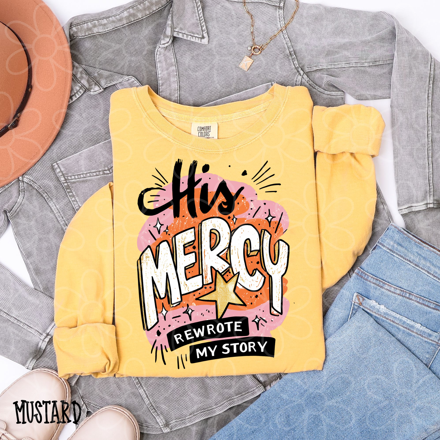 His Mercy Rewrote My Story Completed Tee