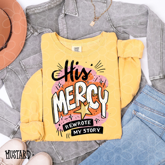 His Mercy Rewrote My Story Completed Tee
