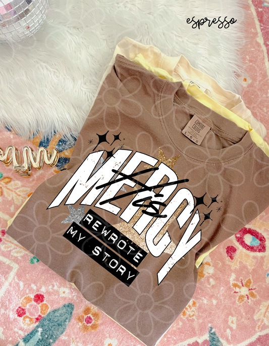 His Mercy Rewrote My Story Completed Tee