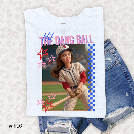 Hit the dang Ball Completed Tee