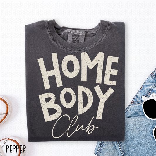 Home Body Club- White Completed Tee