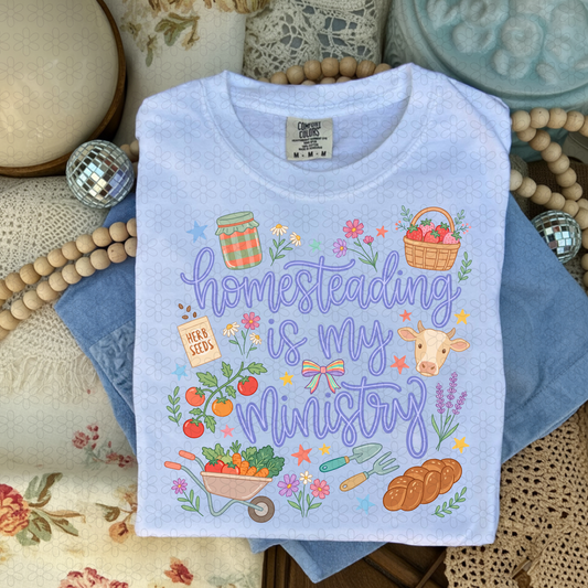 Homesteading Is My Ministry Completed Tee