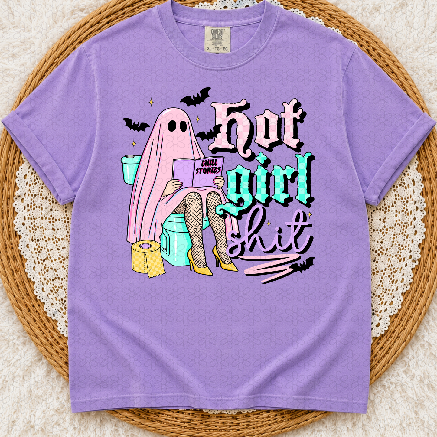 Hot Girl Shit (Multiple Colors) Completed Tee