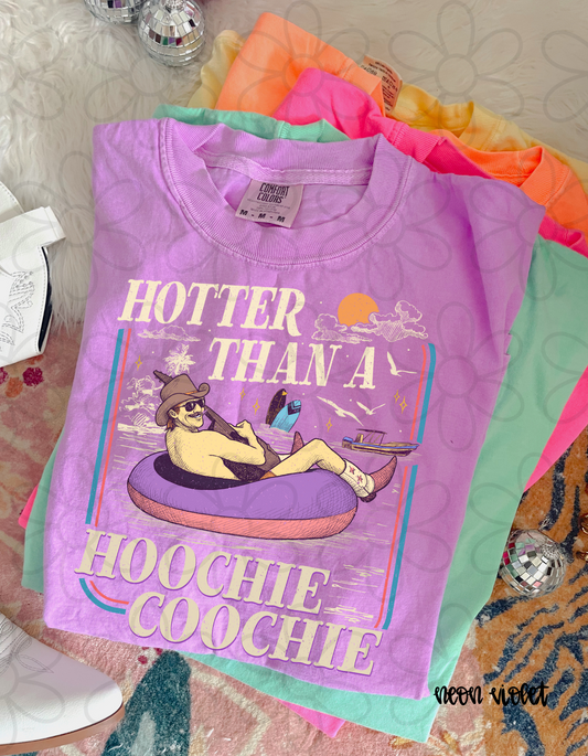 Hotter Than A Hoochie Coochie DTF Transfer