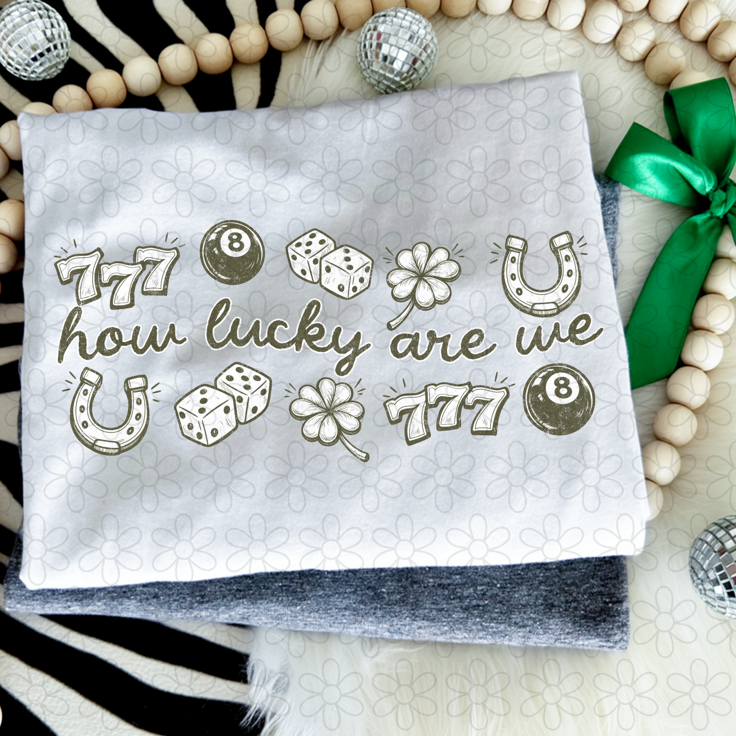 How Lucky Are We Light Completed Tee