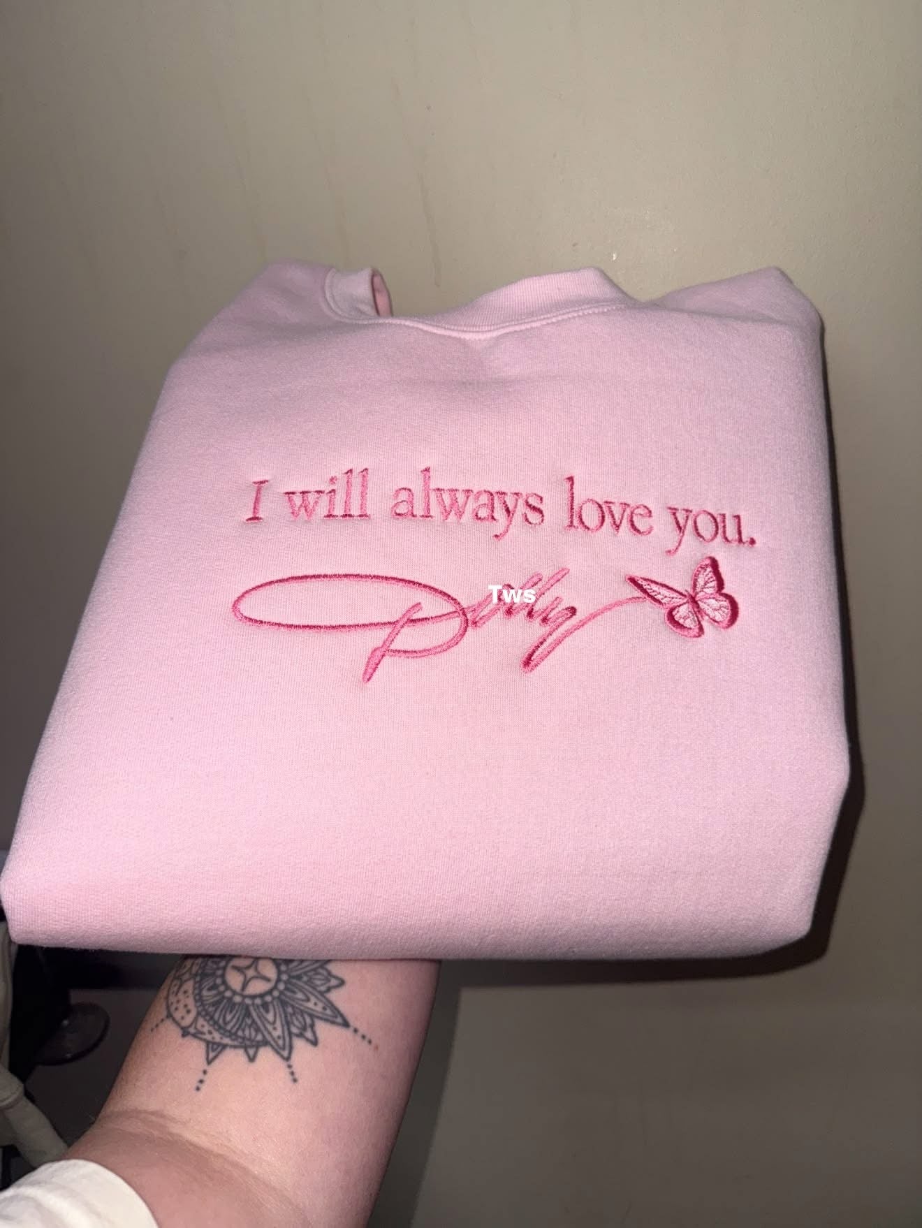 I Will Always Love You Embroidery