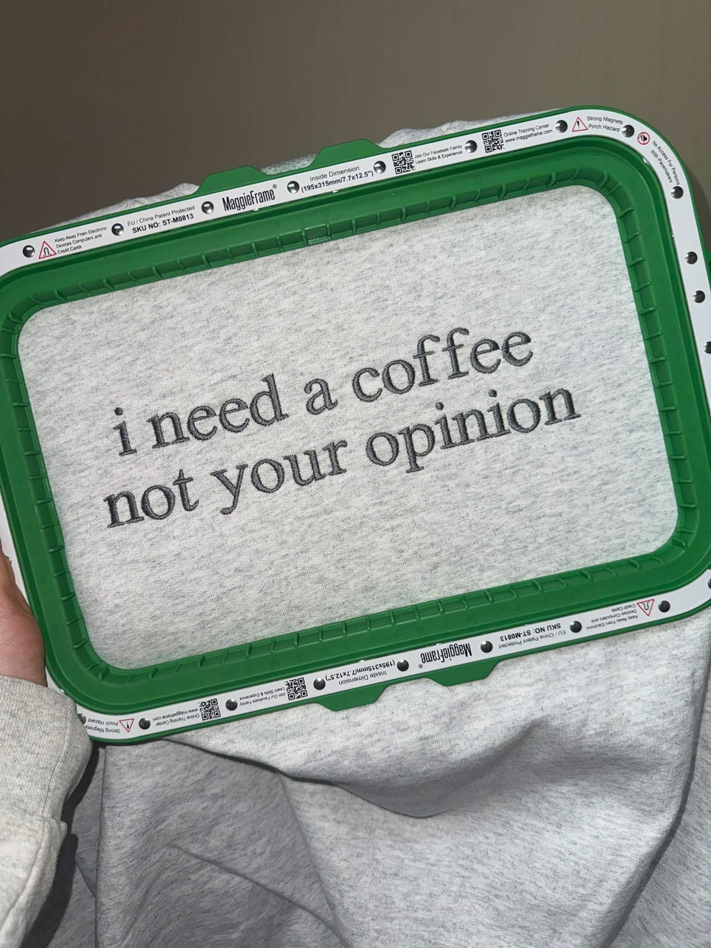 I need coffee Not your opinion Embroidery