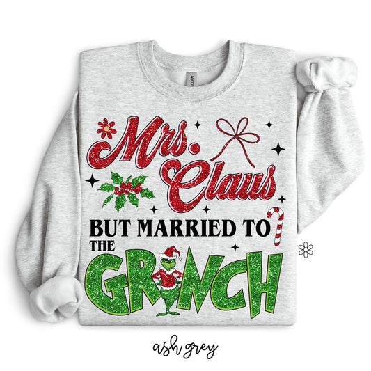 Mrs. Claus But Married To The Grinch Completed Tee