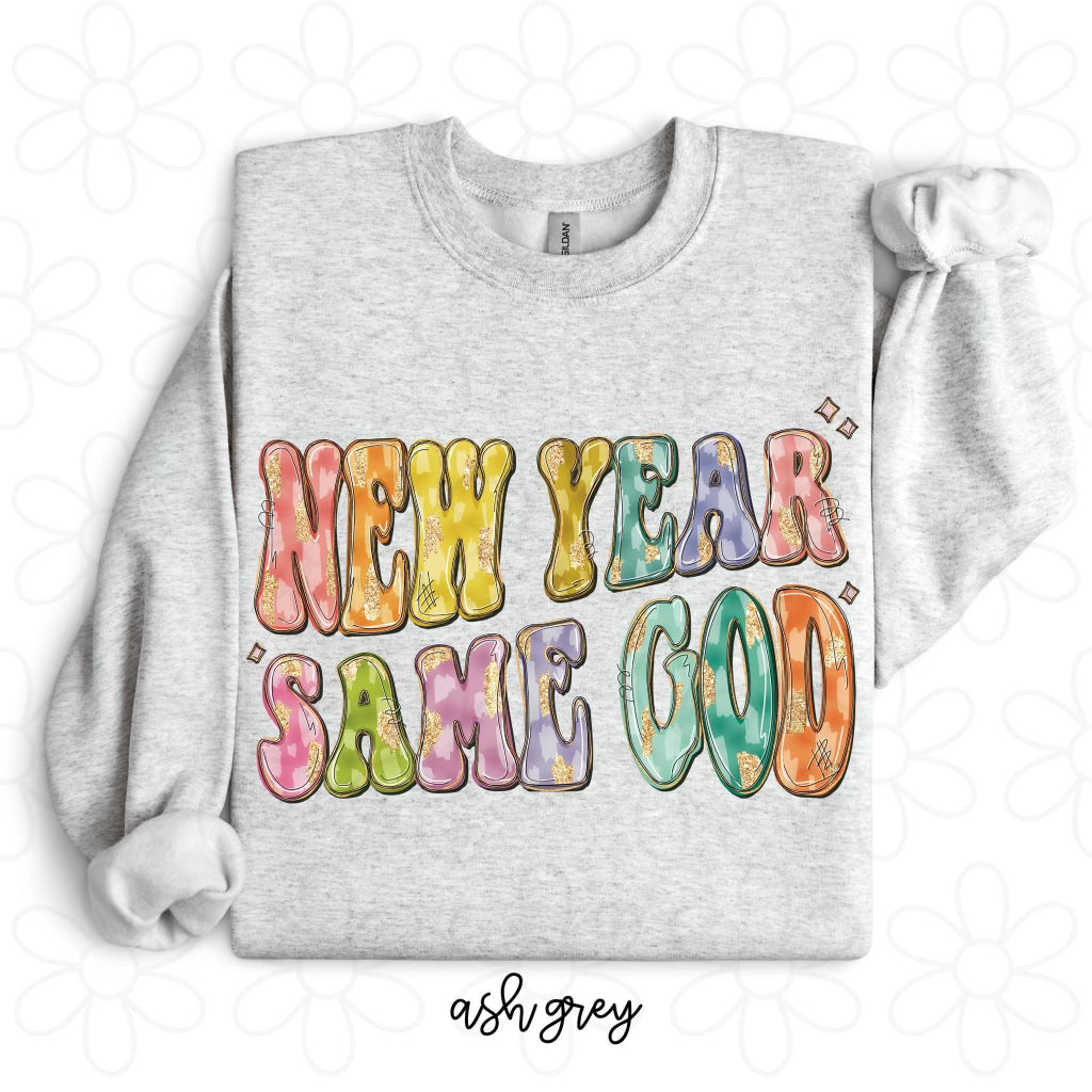 New Year Same God DTF Transfer