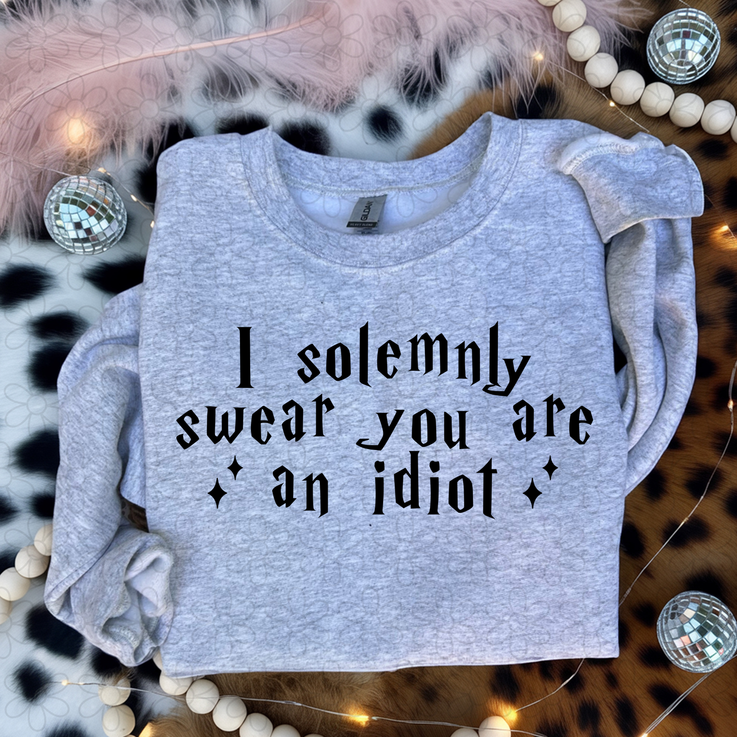 I Solemnly Swear You Are An Idiot Completed Tee