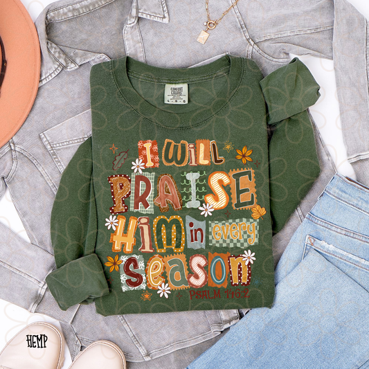I Will Praise Him In Every Season Ransom Kids Completed Tee