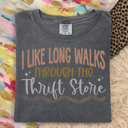 I Like Long Walks Through the Thift Store Completed Tee