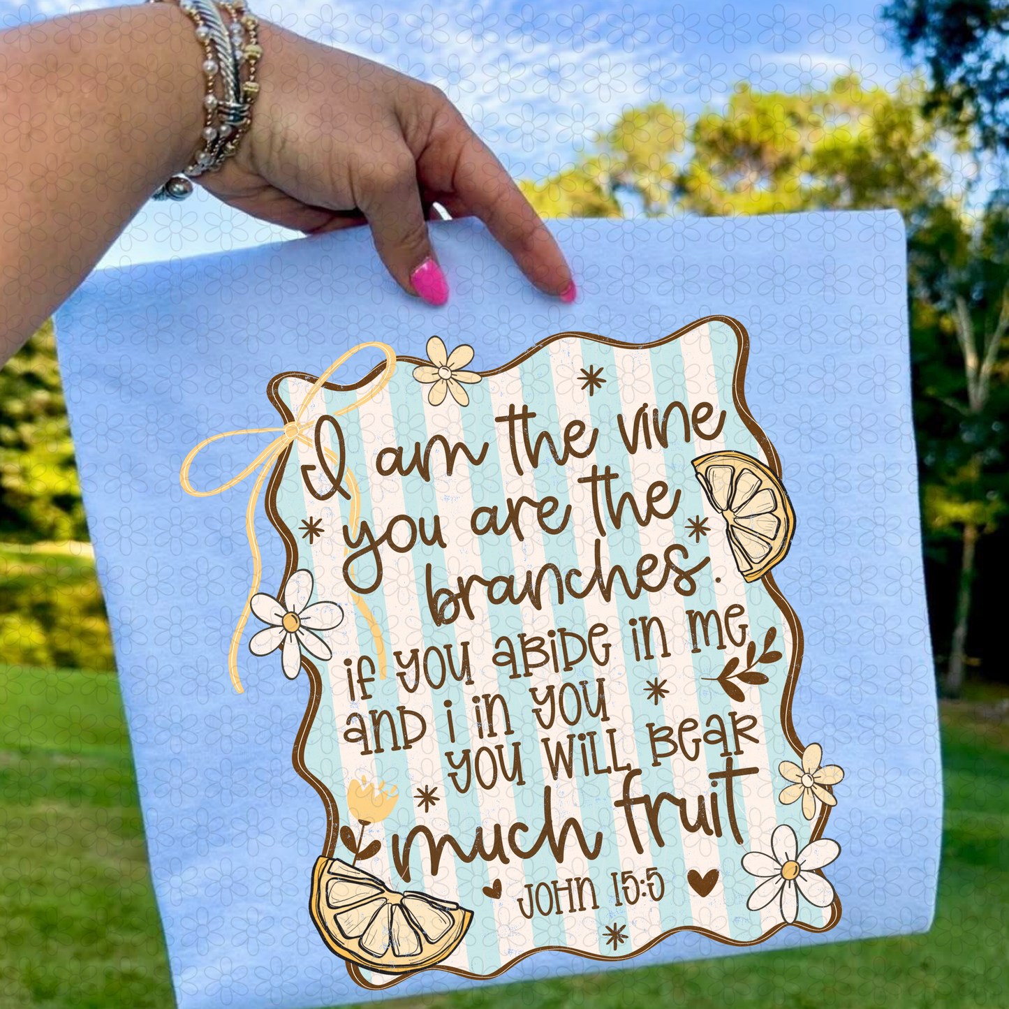 I am the Vine You Are The Branches Completed Tee