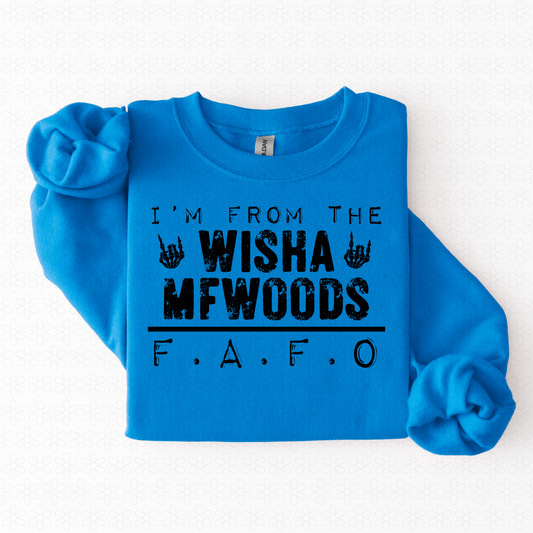 I'm From The Wisha Mfwoods Completed Tee
