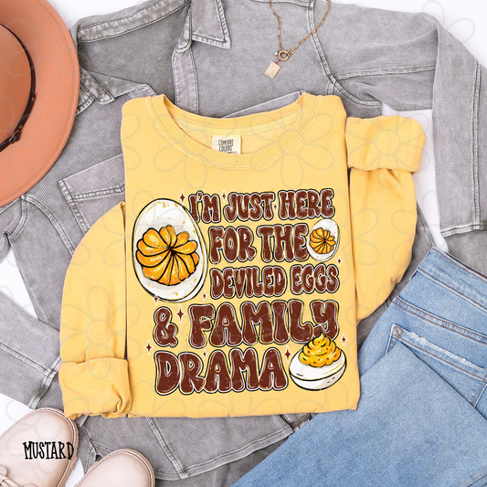 I'm Just Here For The Deviled Eggs & Family Drama DTF Transfer
