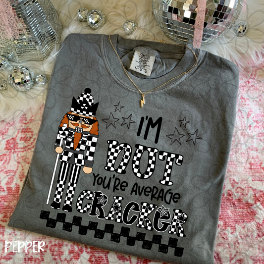 I'm Not Your Average Cracker Kids Completed Tee