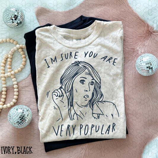 I'm Sure You Are Very Popular DTF Transfer