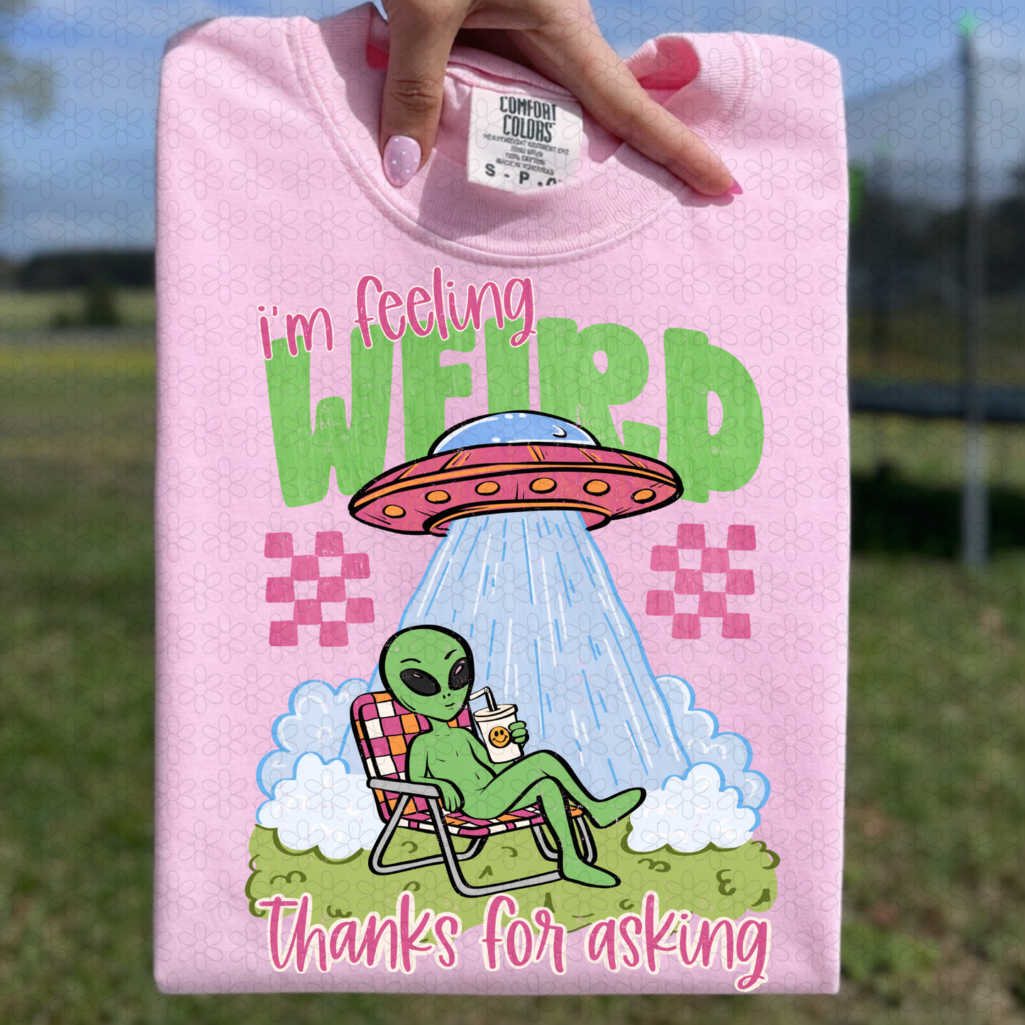 Im Feeling Weird Thanks for Asking Completed Tee
