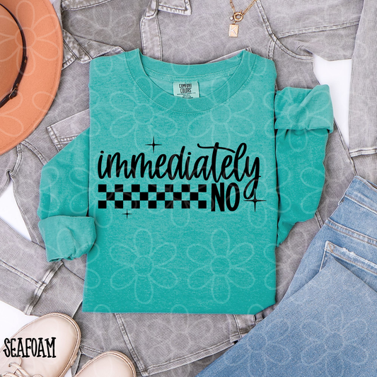 Immediately No Kids Completed Tee