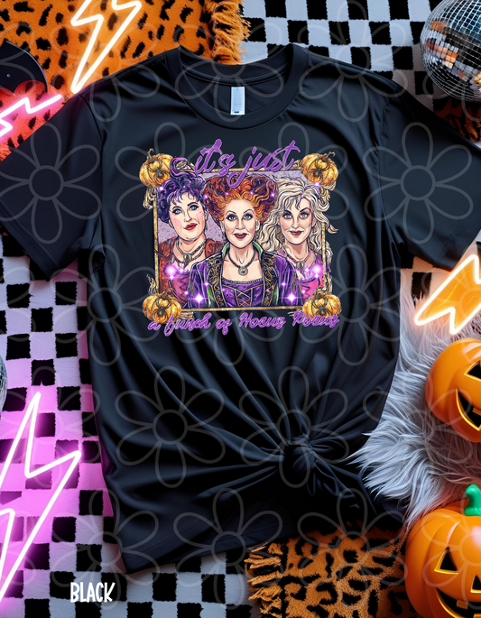 It's Just A Bunch Of Hocus Pocus Completed Tee