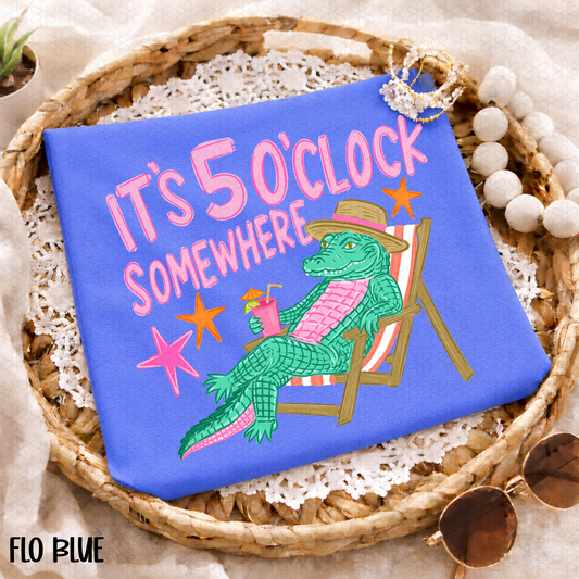 It's 5 O'clock Somewhere DTF Transfer