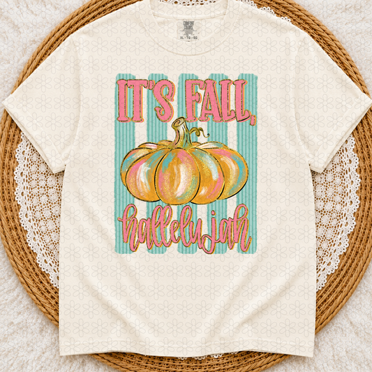 It's Fall Hallelujah Completed Tee