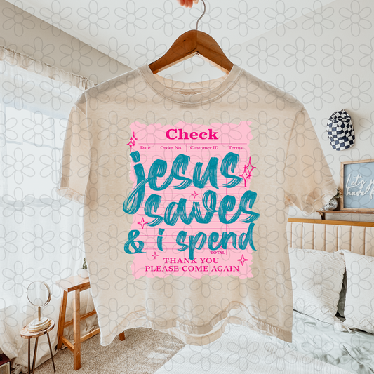 Jesus Saves & I Spend Check Kids Completed Tee