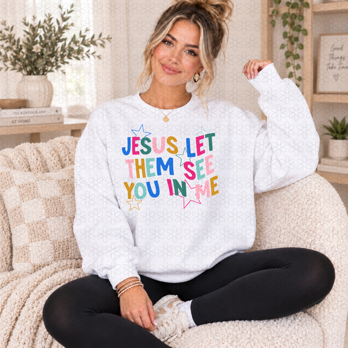 Jesus Let them see you in me DTF Transfer