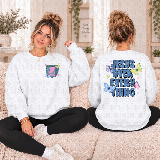 Jesus over everything  Completed Tee