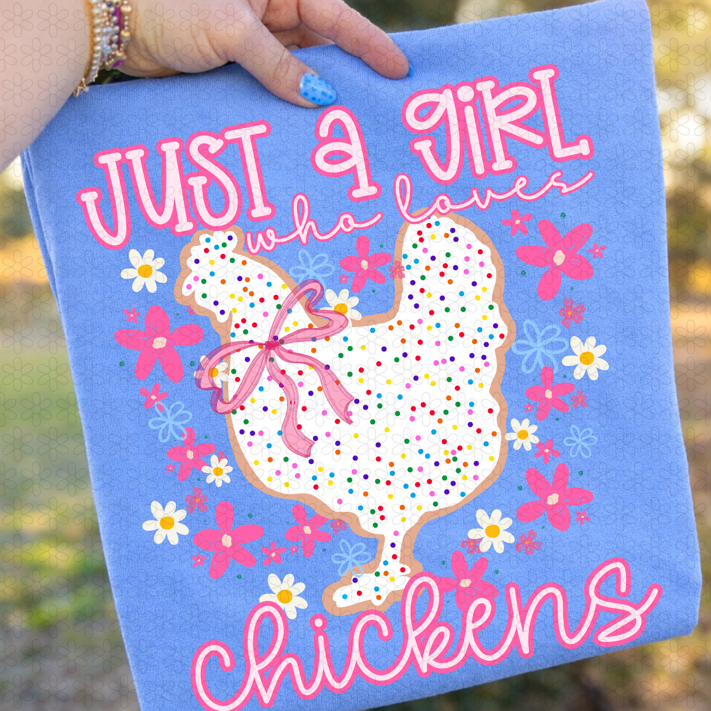 Just A Girl Who Loves Chickens Floral Completed Tee