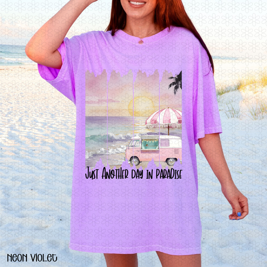 Just Another Day In Paradise Completed Tee