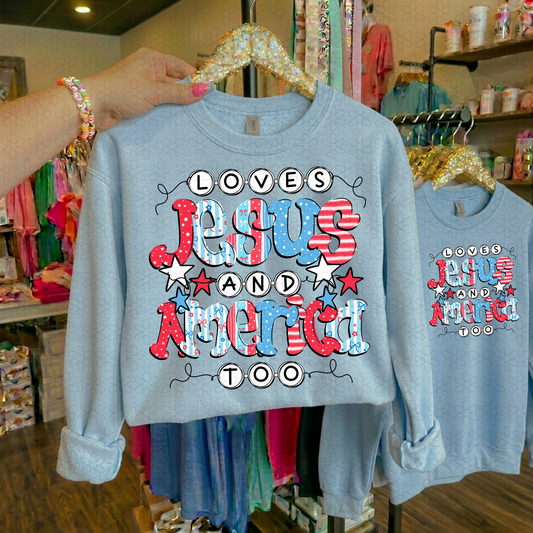 LOVE JESUS AND AMERICA TOO DTF Transfer
