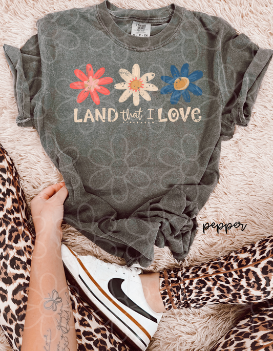 Land That I Love Flowers DTF Transfer